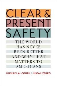 Produktbild: Clear & Present Safety
