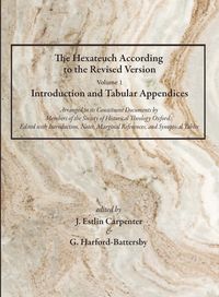 Produktbild: The Hexateuch According to the Revised Version, Volume 1 Introduction and Tabular Appendices