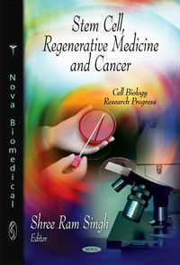 Produktbild: Stem Cell, Regenerative Medicine & Cancer