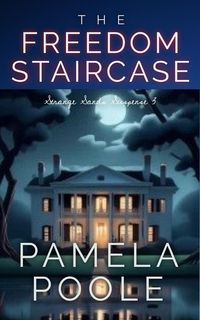 Produktbild: The Freedom Staircase (Strange Sands, #3)