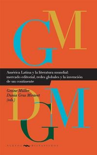 Produktbild: Am&eacute;rica Latina y la literatura mundial.