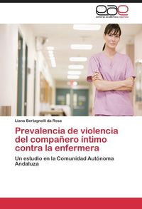Produktbild: Bertagnolli Da Rosa, L: Prevalencia De Violencia Del Compa&ntilde;e