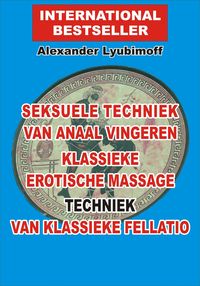 Produktbild: Seksuele techniek van anaal vingeren. Klassieke erotische massage. Techniek van klassieke fellatio