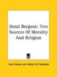Produktbild: Henri Bergson: Two Sources of Morality and Religion