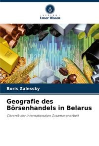 Produktbild: Geografie des B&ouml;rsenhandels in Belarus