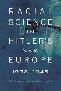 Produktbild: Racial Science in Hitler's New Europe, 1938-1945