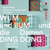 Produktbild: Wum und Bum und die Damen Ding Dong
