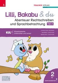 Produktbild: Lilli, Bakabu & du - Abenteuer Rechtschreiben und Sprachbetrachtung 2 (dreiteilig)