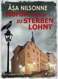 Produktbild: Wof&uuml;r es sich zu sterben lohnt - Schweden-Krimi
