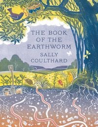 Produktbild: Coulthard, S: Book of the Earthworm