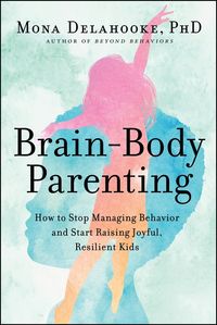 Produktbild: Brain-Body Parenting