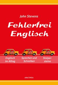 Produktbild: Fehlerfrei Englisch - Das &Uuml;bungsbuch. Englisch im Alltag. Sprechen und Schreiben. Stolpersteine vermeiden