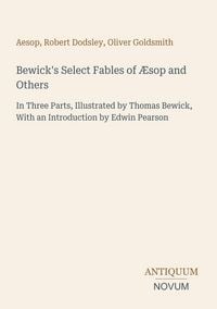Produktbild: Bewick's Select Fables of &AElig;sop and Others