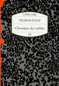 Produktbild: Chronique des oubli&eacute;s