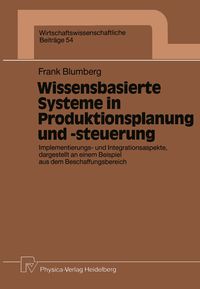 Produktbild: Wissensbasierte Systeme in Produktionsplanung und -steuerung