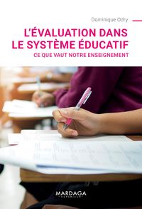 Produktbild: L'&eacute;valuation dans le syst&egrave;me &eacute;ducatif