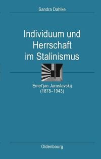 Produktbild: Individuum und Herrschaft im Stalinismus