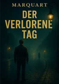 Produktbild: Der verlorene Tag
