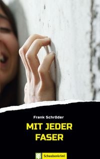 Bild vom Artikel Mit jeder Faser vom Autor Frank Schröder