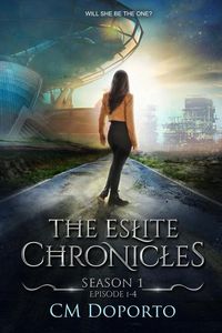 Produktbild: The Eslites Chronicles, Season 1 (The Eslite Chronicles, #1)