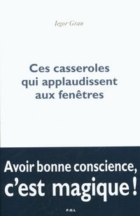 Produktbild: Ces casseroles qui applaudissent aux fen&ecirc;tres