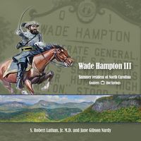 Produktbild: Wade Hampton III Summer Resident of North Carolina