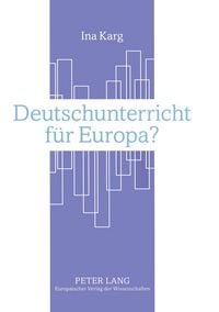 Produktbild: Deutschunterricht f&uuml;r Europa?