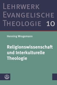 Bild vom Artikel Religionswissenschaft und Interkulturelle Theologie vom Autor Henning Wrogemann
