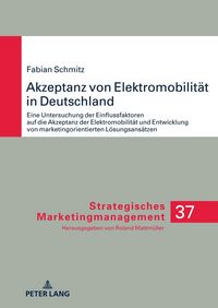 Produktbild: Akzeptanz von Elektromobilit&auml;t in Deutschland