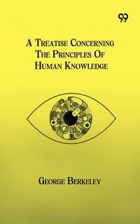 Produktbild: Treatise Concerning The Principles Of Human Knowledge
