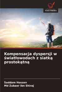 Produktbild: Kompensacja dyspersji w &iquest;wiat&iquest;owodach z siatk&iquest; prostok&iquest;tn&iquest;