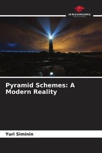 Produktbild: Pyramid Schemes: A Modern Reality