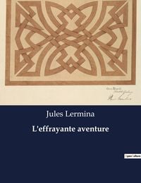 Produktbild: L'effrayante aventure