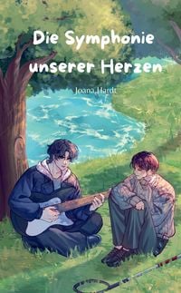 Produktbild: Die Symphonie unserer Herzen