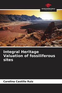 Produktbild: Integral Heritage Valuation of fossiliferous sites
