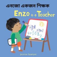 Produktbild: Enzo Is a Teacher (Bengali Bilingual Edition)