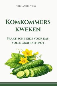 Produktbild: Komkommers kweken