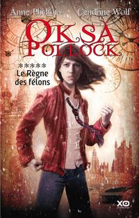 Produktbild: Oksa Pollock - Le r&egrave;gne des f&eacute;lons