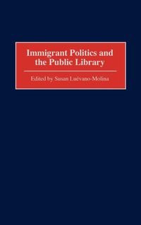 Produktbild: Immigrant Politics and the Public Library