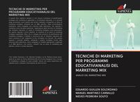 Produktbild: Tecniche Di Marketing Per Programmi Educativianalisi Del Marketing Mix