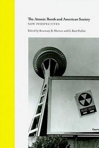 Produktbild: The Atomic Bomb and American Society