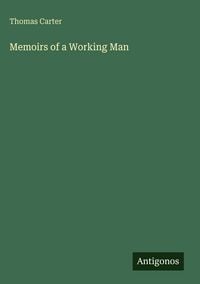 Produktbild: Memoirs of a Working Man