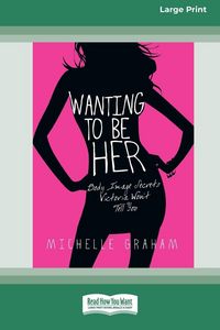 Produktbild: Wanting to be Her