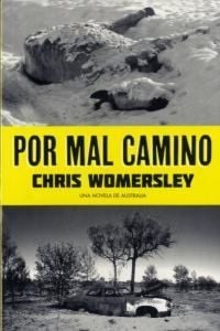 Produktbild: Por mal camino : una novela de Australia