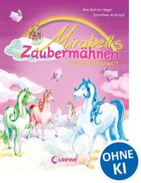 Produktbild: Mirabells Zauberm&auml;hnen in der Wolkenwelt (Band 4)