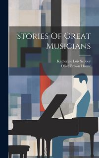 Produktbild: Stories Of Great Musicians