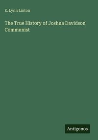Produktbild: The True History of Joshua Davidson Communist