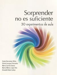Produktbild: Sorprender no es suficiente. 30 experimentos de aula