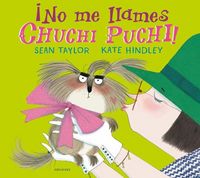 Produktbild: &iexcl;No me llames Chuchi Puchi!