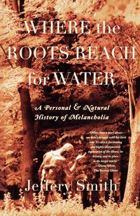 Produktbild: Where the Roots Reach for Water
